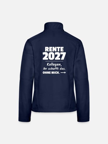 Rente 2027 - Kollegen ihr schafft das ohne mich - Frauen Softshelljacke - Navy - Hinten