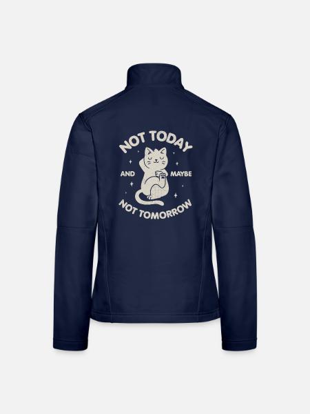 Nicht heute und vielleicht auch nicht morgen - Frauen Softshelljacke - Navy - Hinten