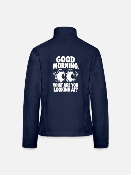 Good Morning – What Are You Looking At? - Frauen Softshelljacke - Navy - Hinten