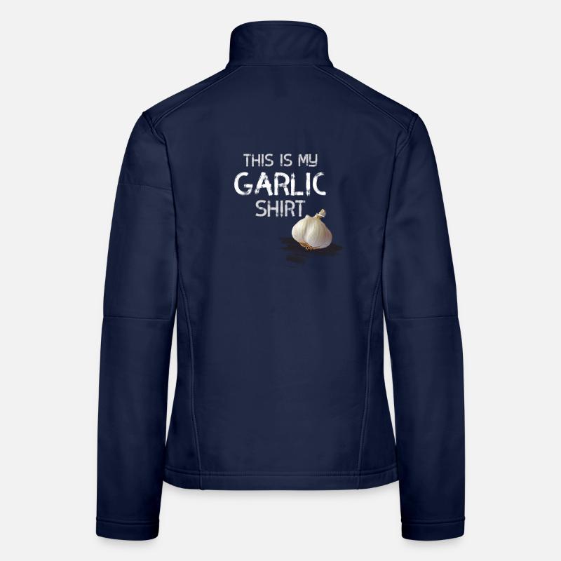 garlic shirt knoblauch statement geruch geschmack Frauen Softshelljacke
