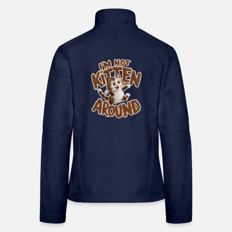Cat - I'm not kitten around_2 Women's Softshell Jacket
