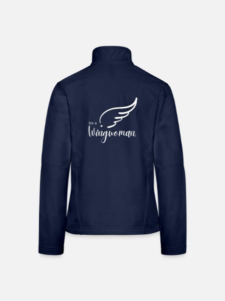Be a Wingwoman - Starkes Frauen Design in Weiß - Frauen Softshelljacke - Navy