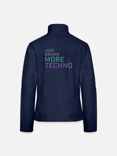 Less drama more techno Spruch Party Rave Logo Text - Frauen Softshelljacke - Navy - Hinten
