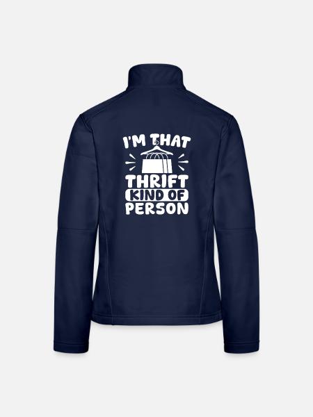 Thrift Shop Thrift Kind Of Person Love Thrifting - Frauen Softshelljacke - Navy - Hinten