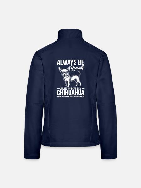 Chihuahua Spruch Hunde Lustiges Chihuahua Geschenk - Frauen Softshelljacke - Navy - Hinten