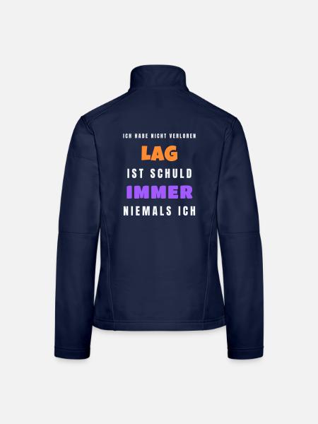 Lag ist schuld niemals ich - Gamer Spruch - Frauen Softshelljacke - Navy - Hinten