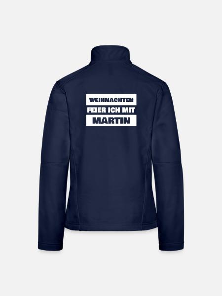 Weihnachten Feier Ich Mit Martin - Frauen Softshelljacke - Navy - Hinten