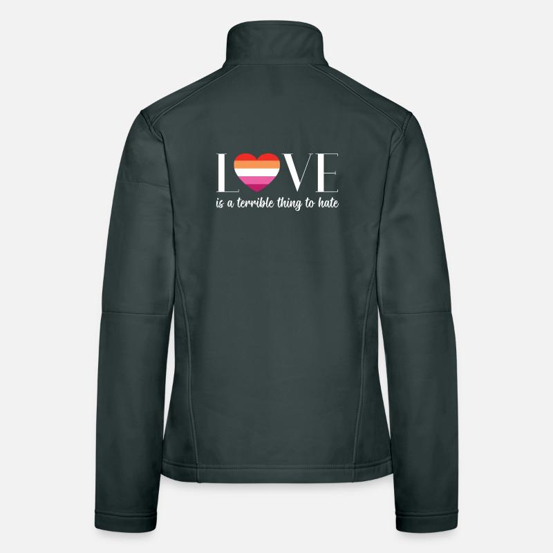 LGBT PrideMonth - Love is a terrible thing to hate Women's Softshell Jacket