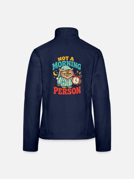 Not a Morning Person – Müde Eule mit Kaffee - Frauen Softshelljacke - Navy - Hinten