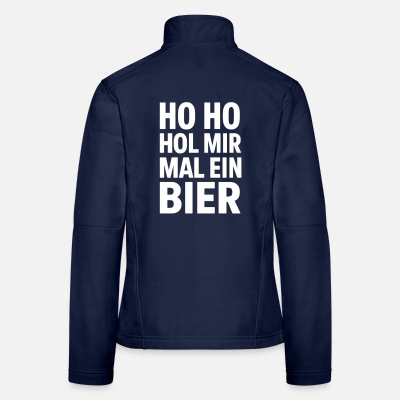 Weihnachten Ho Ho Hol mir mal ein Bier Frauen Softshelljacke