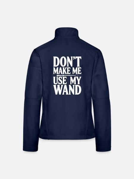 Zwing mich nicht, meinen Zauberstab zu benutzen - Frauen Softshelljacke - Navy - Hinten