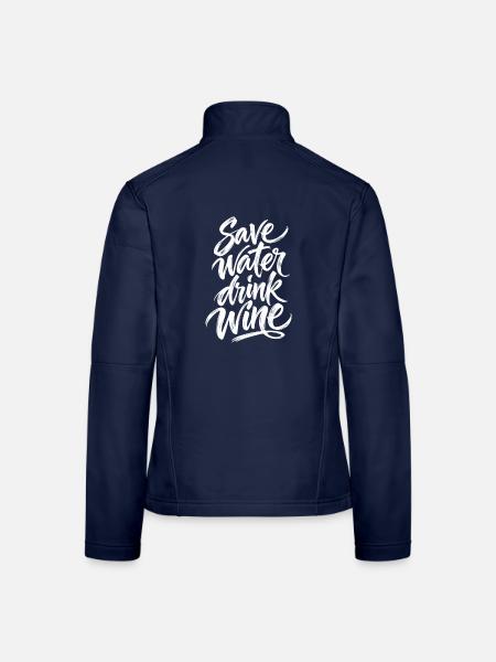 Save Water Drink Wine Typografie Design - Frauen Softshelljacke - Navy - Hinten