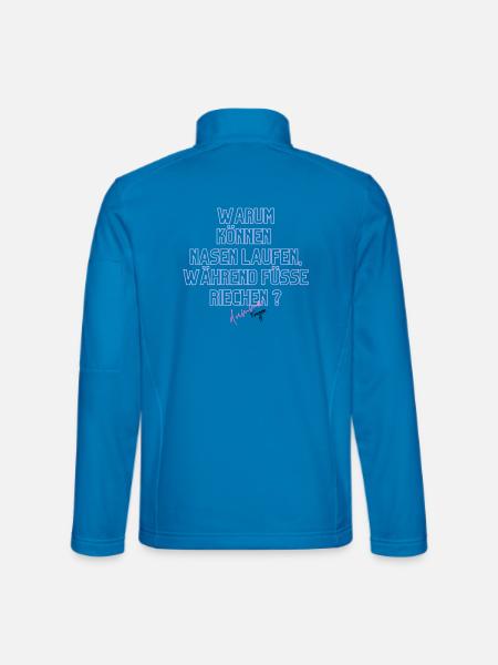Warum Nasen Laufen, Füße Riechen - Unisex Softshelljacke - Lichtblau - Hinten
