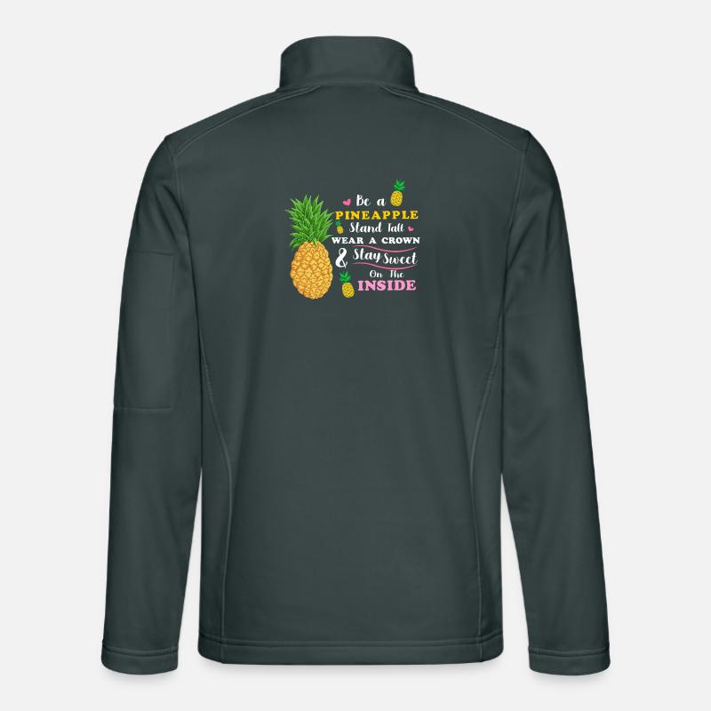 Sei eine Ananas Steh groß Trage eine Krone Bleib süß Unisex Softshelljacke