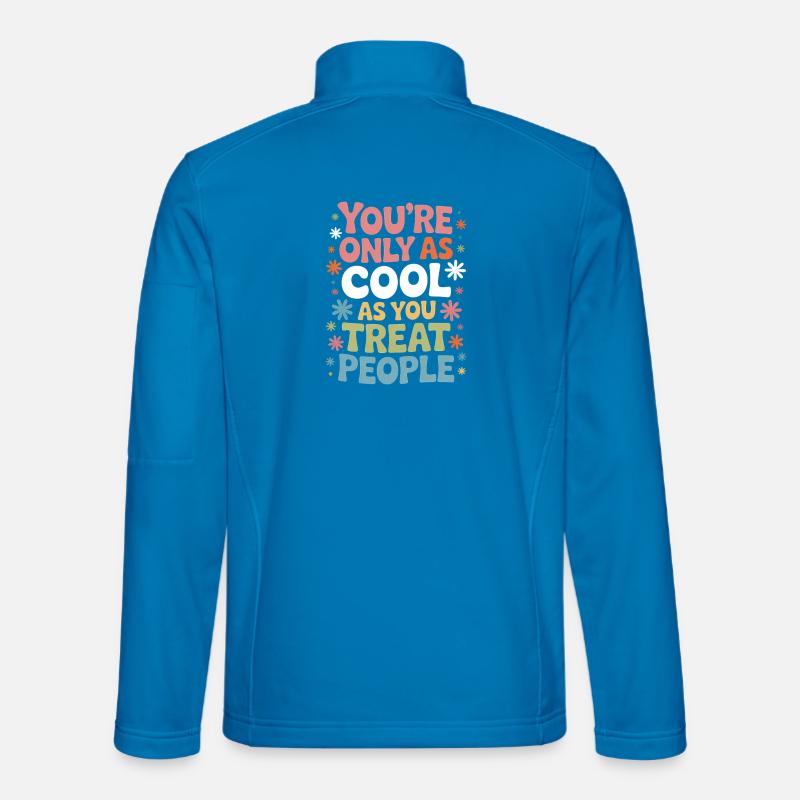 Spruch Statement Respekt Freundlichkeit Geschenk - Unisex Softshelljacke - Lichtblau