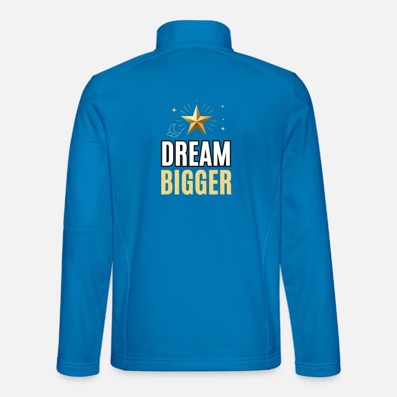 Träume größere inspirierende Motivation - Unisex Softshelljacke - Lichtblau