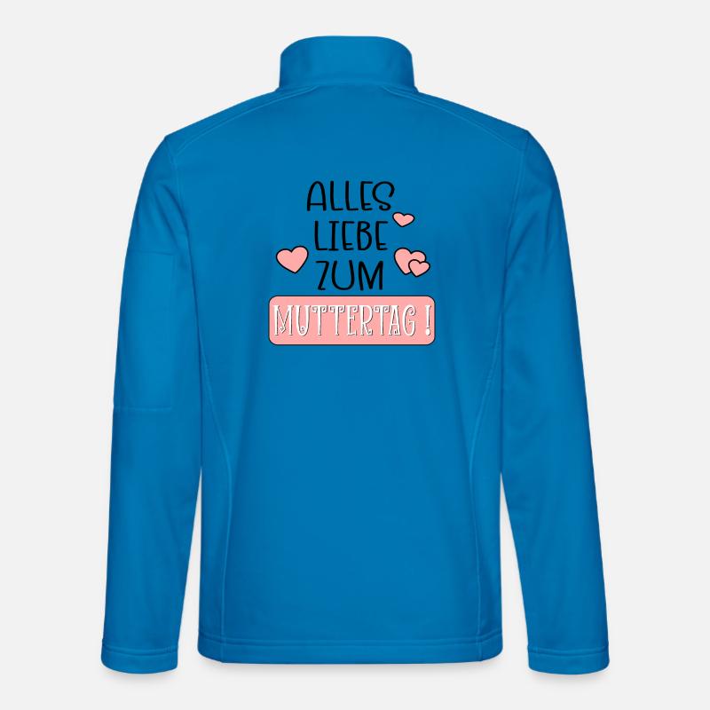 Muttertagssprüche | Alles Liebe Mama Unisex Softshelljacke