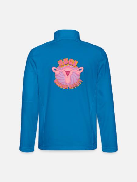 Huge Uterus Energy – Power & Empowerment - Unisex Softshell Jacket - light blue