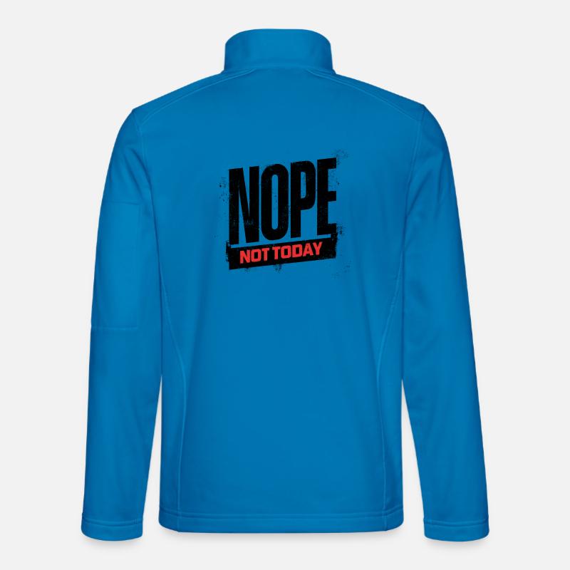 Not Today Bold Typography - Unisex Softshelljacke - Lichtblau