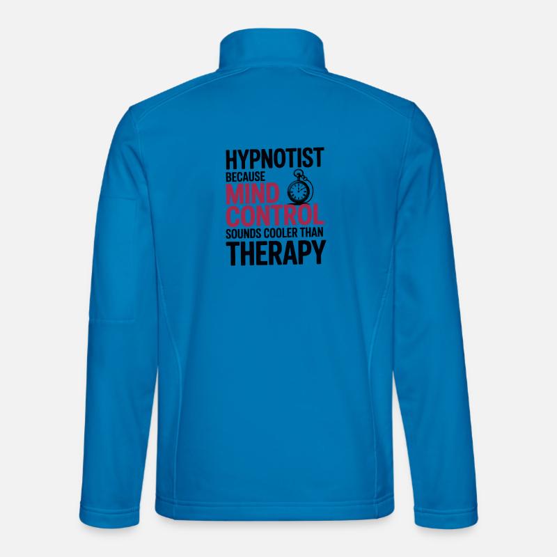 Hypnotist Mind Control Cooler Than Therapy Pro  Unisex Softshell Jacket