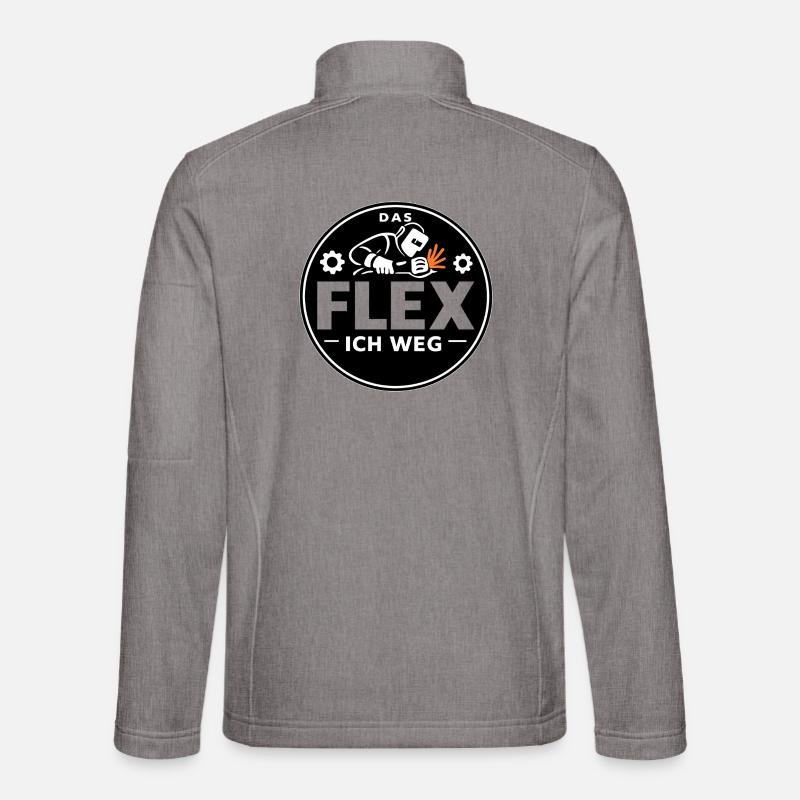Schweißer Metallbauer Flex Ich Weg Spruch Unisex Softshelljacke