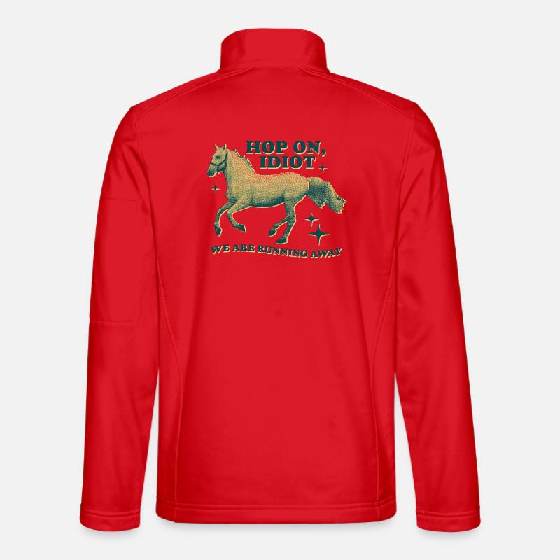 Hop On, Idiot – Lustiges Pferde-Design Unisex Softshelljacke