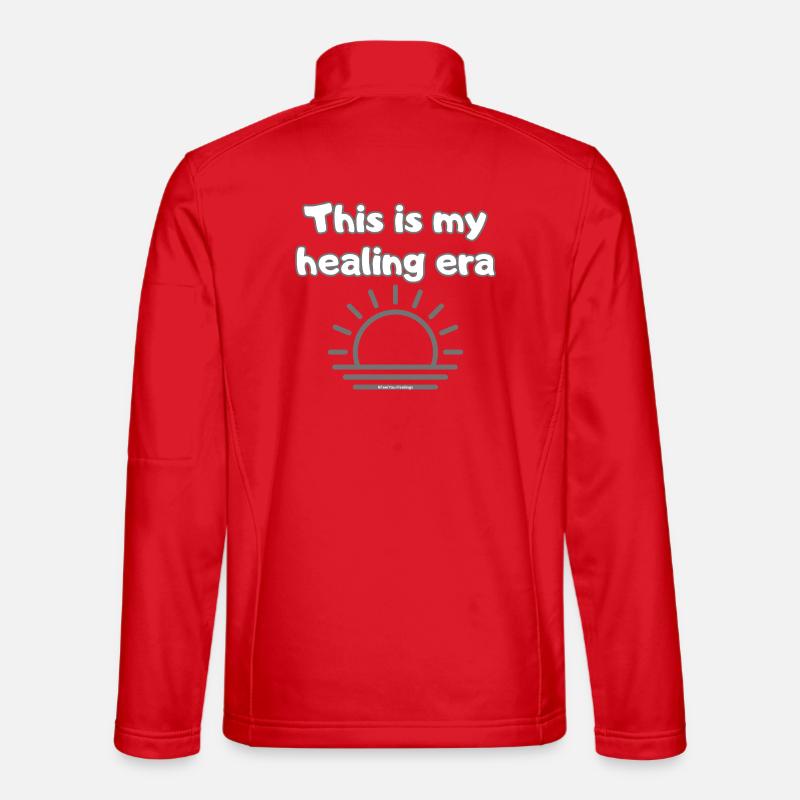 C’est mon ère de guérison #FeelYourFeelings Déclaration Veste en tissu softshell Unisexe
