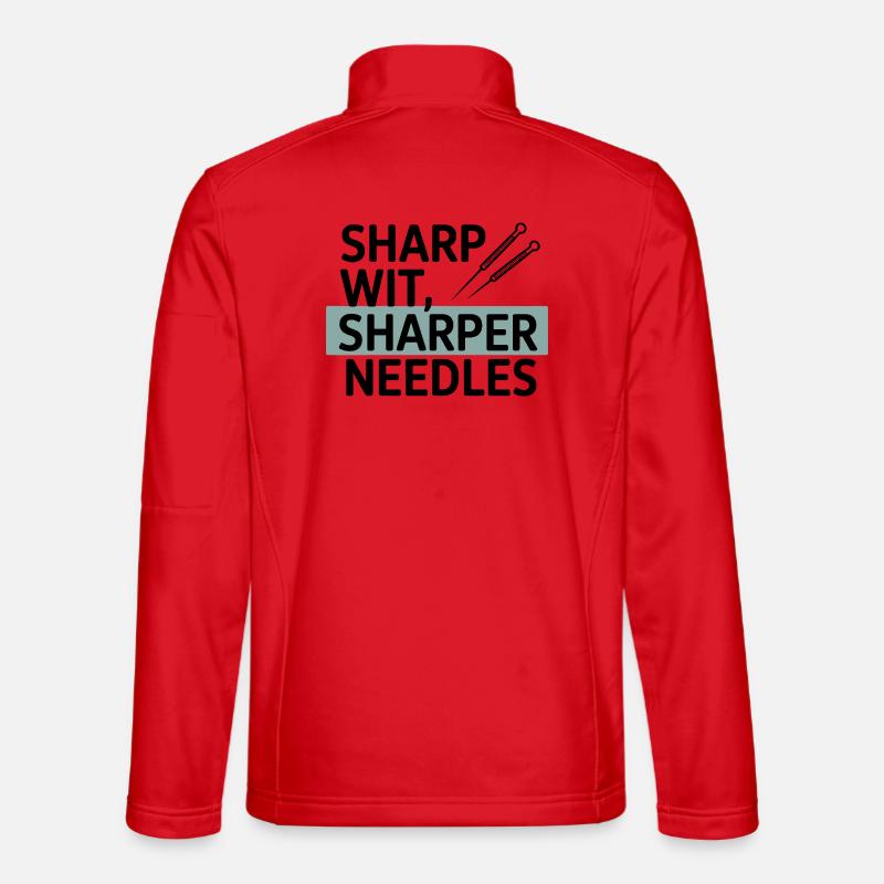 Sharp Wit Sharper Needles Acupuncturist Profession - Unisex Softshell Jacket - red
