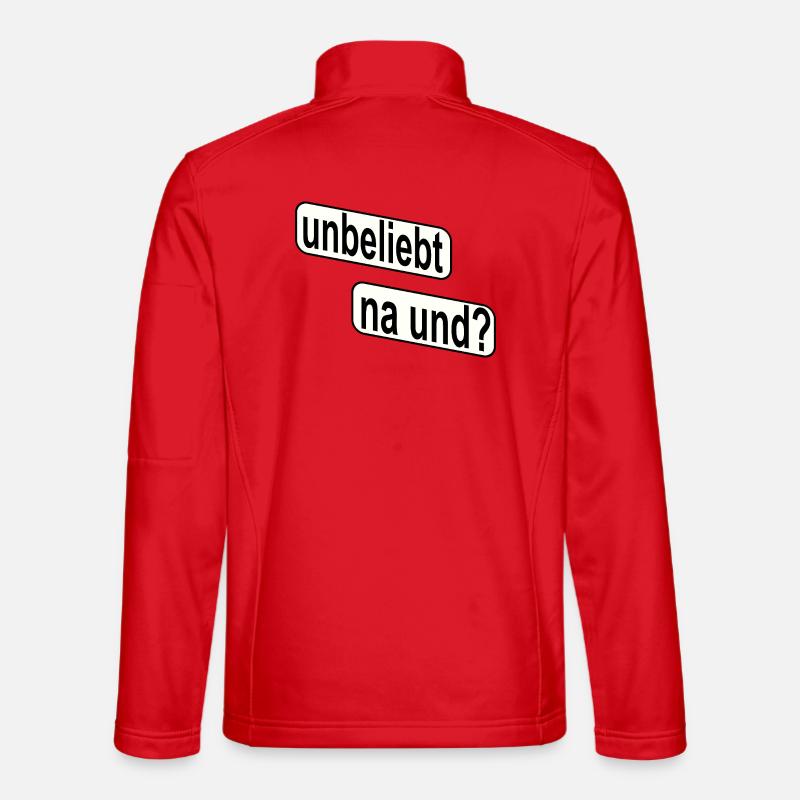 Unpopular So what? Rebellious statement Unisex Softshell Jacket