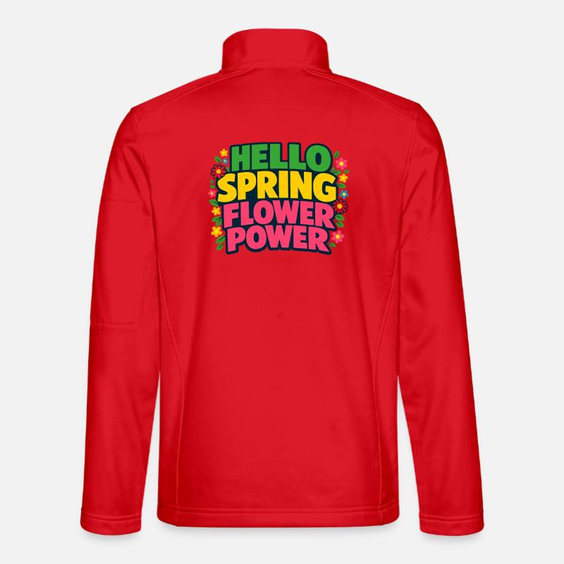 Hello Spring Flower Power Spring Saying - Unisex Softshell Jacket - red