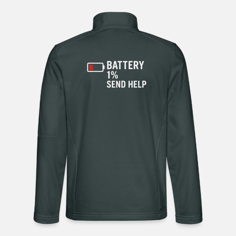 Battery 1% – Send Help | Morning grouch Unisex Softshell Jacket