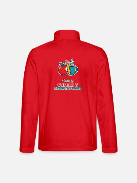 Coffee and Lesson Plans – Lehrer Humor - Unisex Softshelljacke - Rot