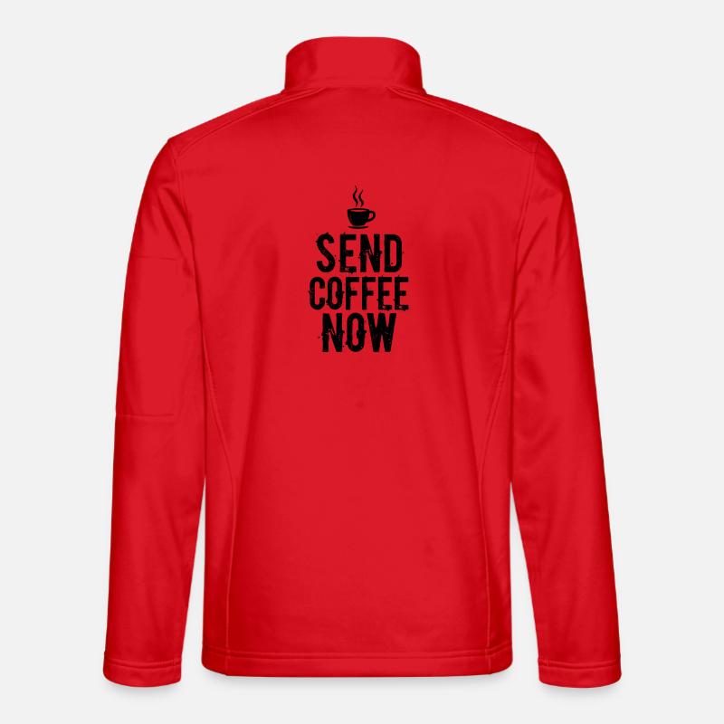 Send Coffee Now Kaffee Koffein Spruch - Unisex Softshelljacke - Rot