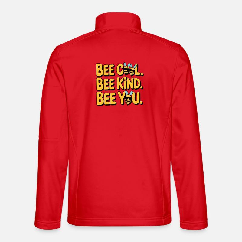 Bee Cool Bee Kind Bee You - Unisex Softshelljacke - Rot