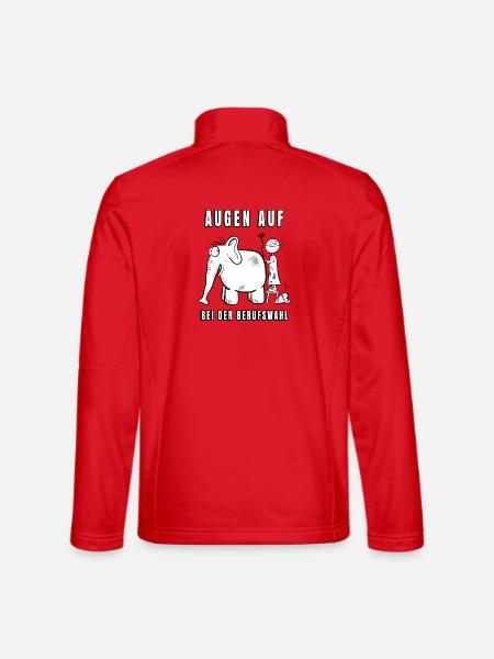 Augen Auf Bei Der Berufswahl I Tierarzt Geschenk - Unisex Softshelljacke - Rot