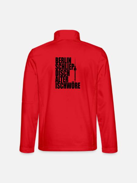 Berlin Schliep Disch Alter Ischwöre Ich liebe Dich - Unisex Softshelljacke - Rot