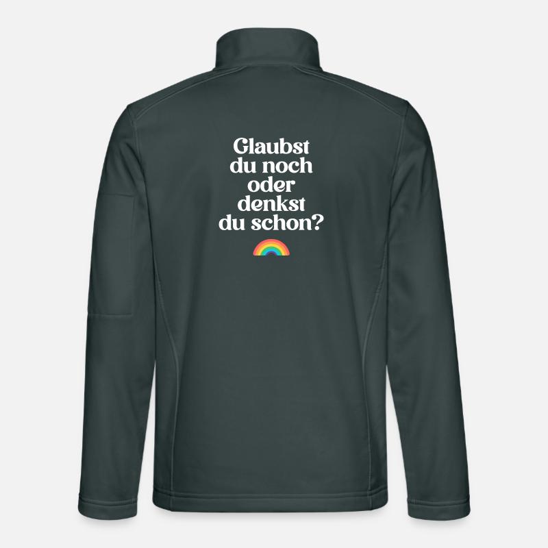 Atheisten: Glaubst du noch oder denkst du schon?  Unisex Softshelljacke