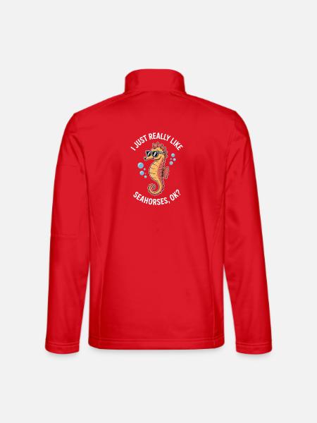 Seepferdchen Spruch Lustiges Seepferdchen Geschenk - Unisex Softshelljacke - Rot