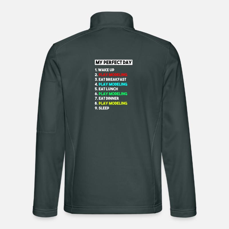 Slogan de routine de modélisation à l’échelle de ma journée parfaite Veste en tissu softshell Unisexe