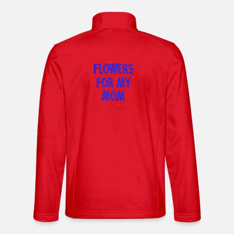 Flowers for my mom - Unisex Softshelljacke - Rot