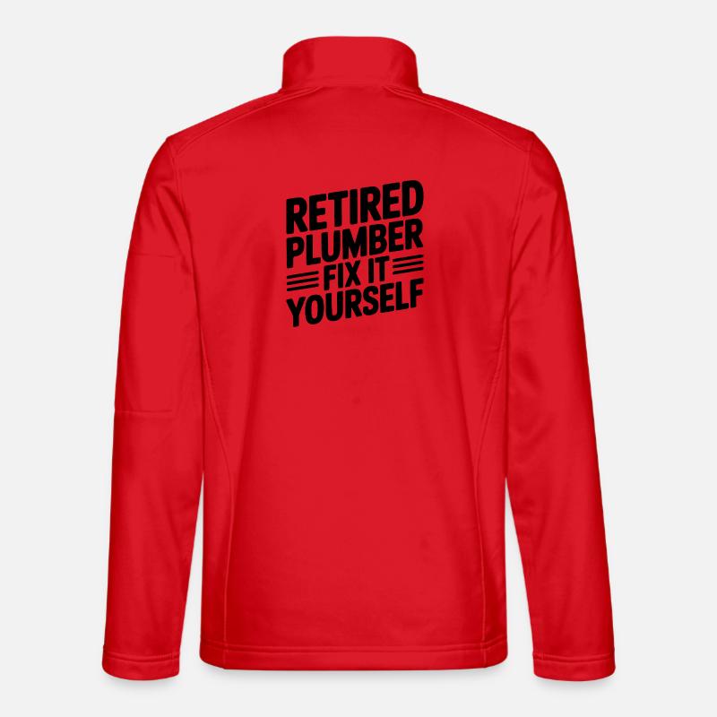 Retired Plumber Fix it Yourself - Unisex Softshell Jacket - red