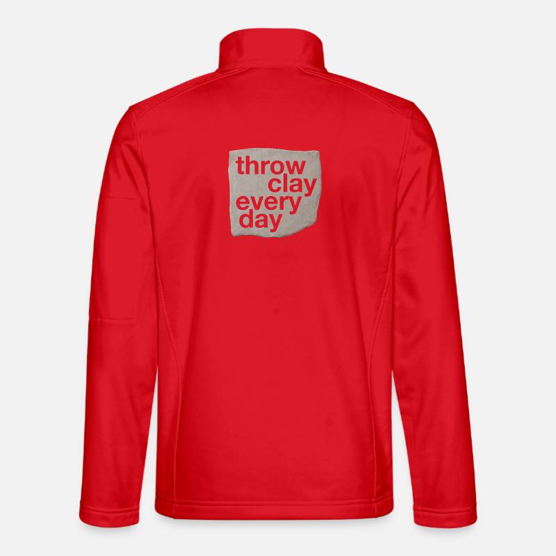 Throw Clay Every Day - Pottery & Ceramic - Unisex Softshell Jacket - red