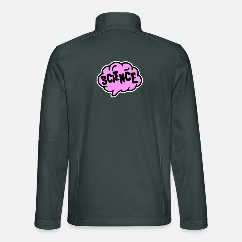 Science Science Statement Nerd Education Saying Unisex Softshell Jacket