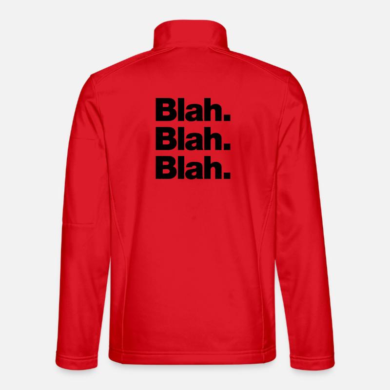 Blah. Blah. Blah - Unisex Softshell Jacket - red