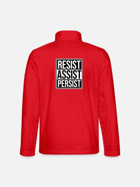 Resist Assist Persist Activism Motivation Logo - Unisex Softshell Jacket - red