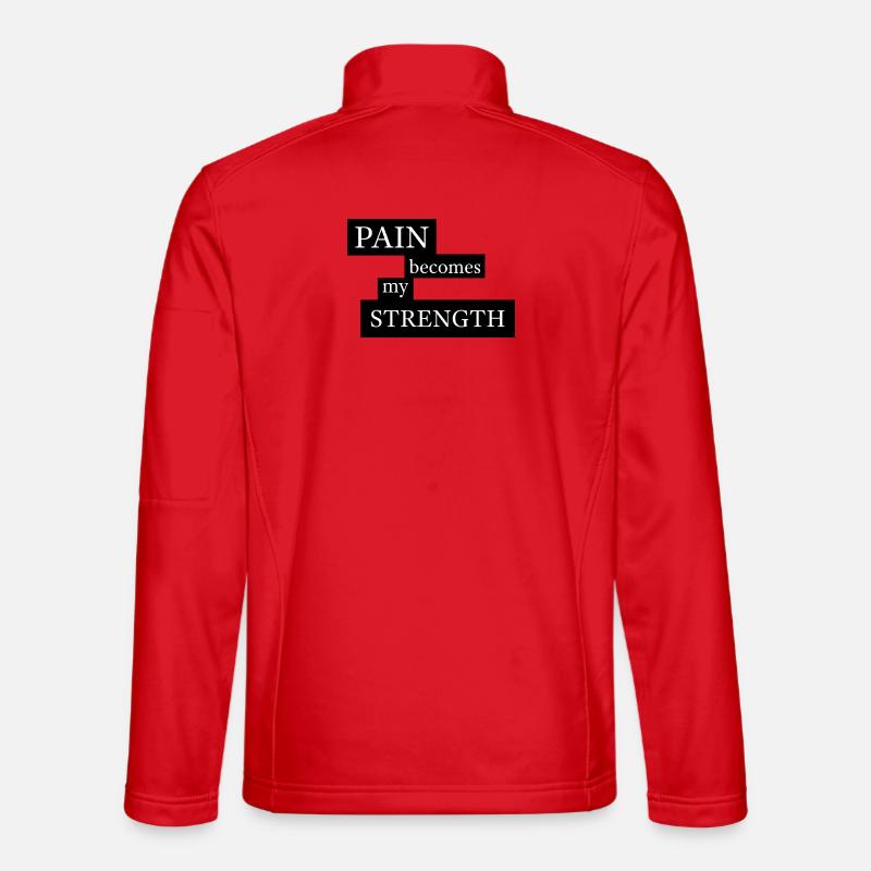 Pain Becomes My Strength - Unisex Softshell Jacket - red