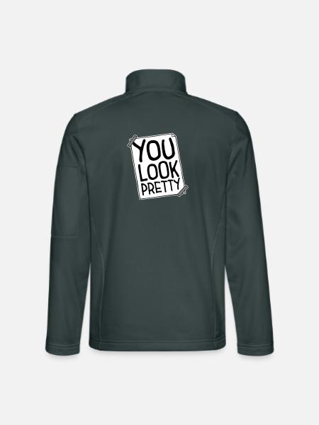 You Look Pretty Funny Complement Self Love Logo - Unisex Softshell Jacket - mouse grey - Back
