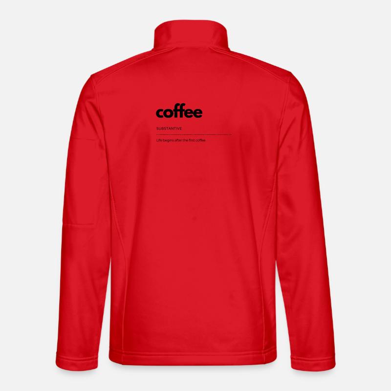 coffee– Leben beginnt danach Unisex Softshelljacke