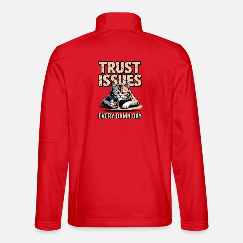 Trust Issues Katze - Unisex Softshelljacke - Rot