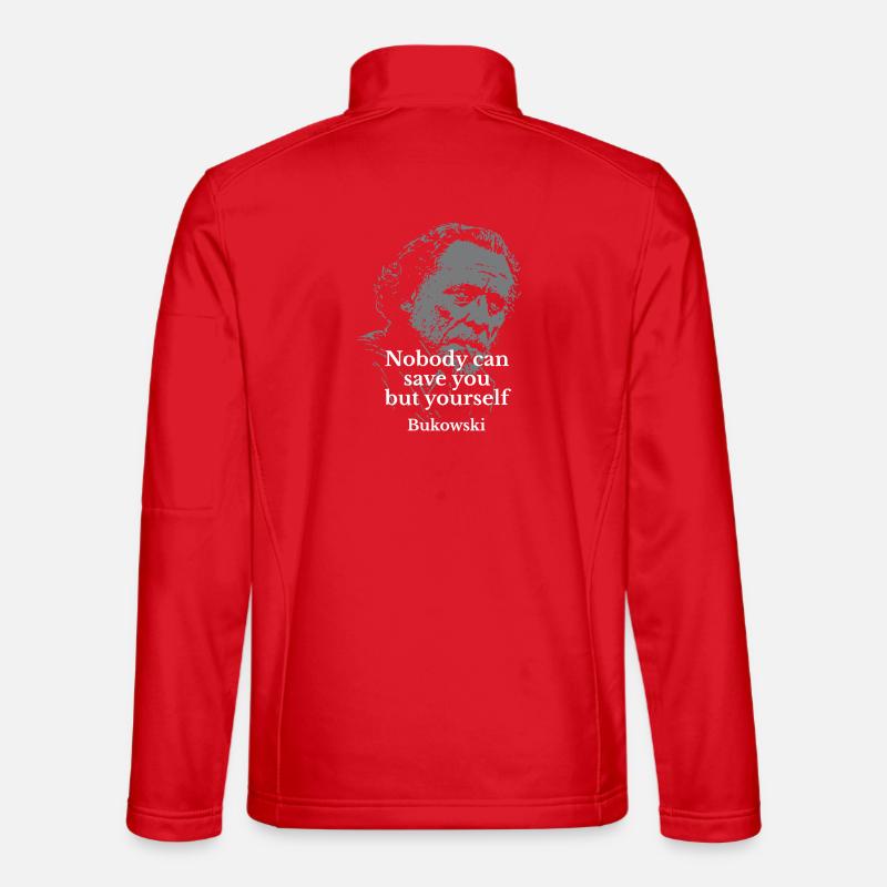Zitat von Charles Bukowski über Selbstständigkeit Unisex Softshelljacke